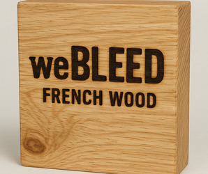 weBLEED FRENCH WOOD™ – The Legend Lives On